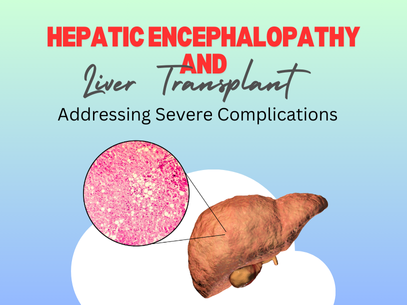 Hepatic Encephalopathy and Liver Transplant in Delhi