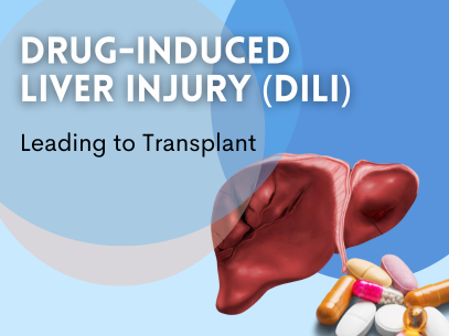 Drug-Induced Liver Injury (DILI) Leading to Liver Transplant in Delhi