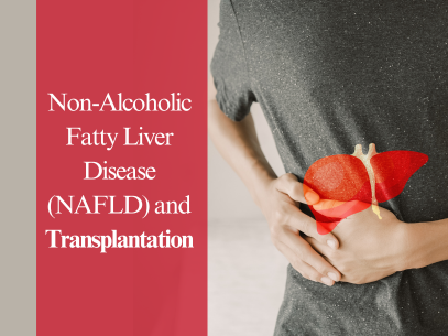 Non-Alcoholic Fatty Liver Disease and Liver Transplant in Delhi